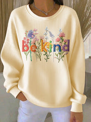 Women's Be Kind Print Casual Sweatshirt