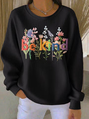 Women's Be Kind Print Casual Sweatshirt
